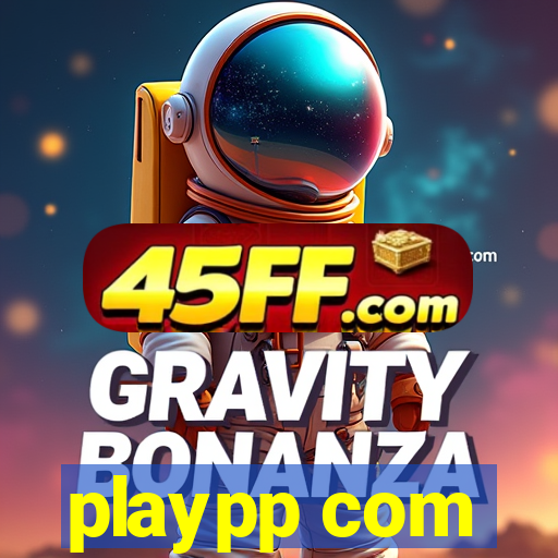 playpp com